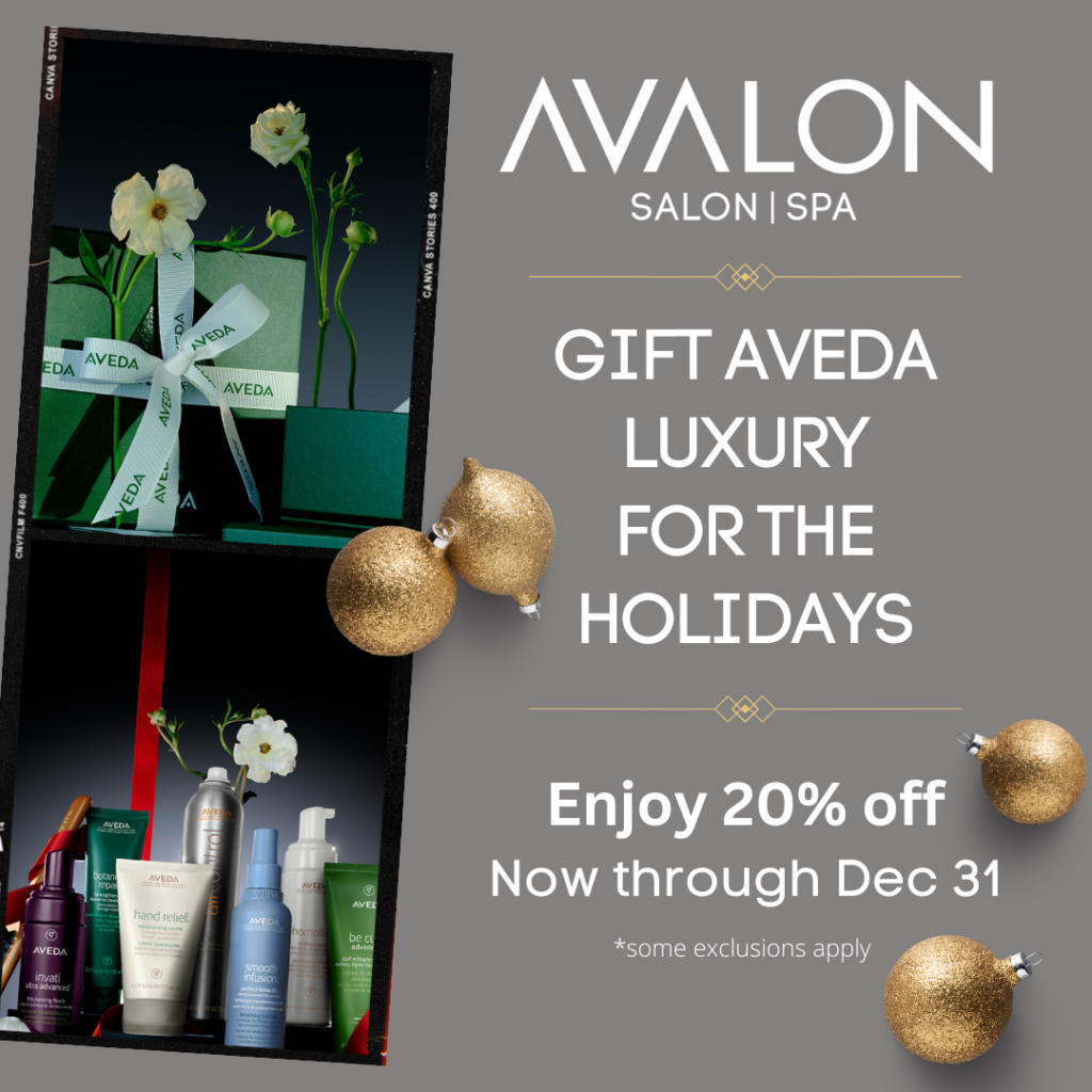 Avalon Salon Spa holiday promotion featuring Aveda products with 20% off. Offer valid now through December 31. Gold ornaments decorate the image. Some exclusions apply.